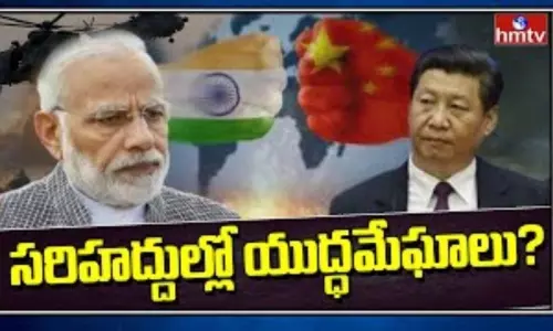 India-China Border: భారత్ చైనా సరిహద్దు ప్రాంతాల్లో యుద్ధమేఘాలు..