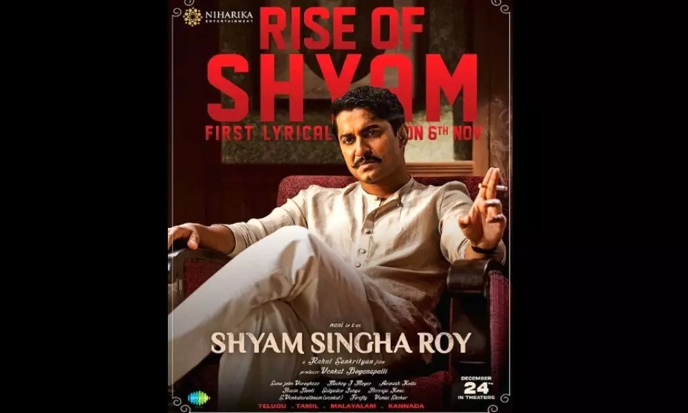 Nani Shyam Singha Roy Movie First Single Will Release on 06 11 2021