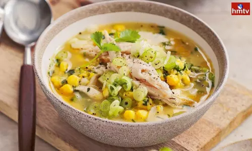 Tasty Soup with Winter Special Chicken and Corn Combination | Winter Special Soups Tasty Soup with Winter Special Chicken and Corn Combination | Winter Special Soups