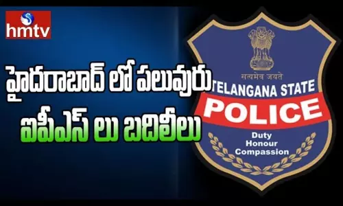 IPS Officers Transfer in Hyderabad