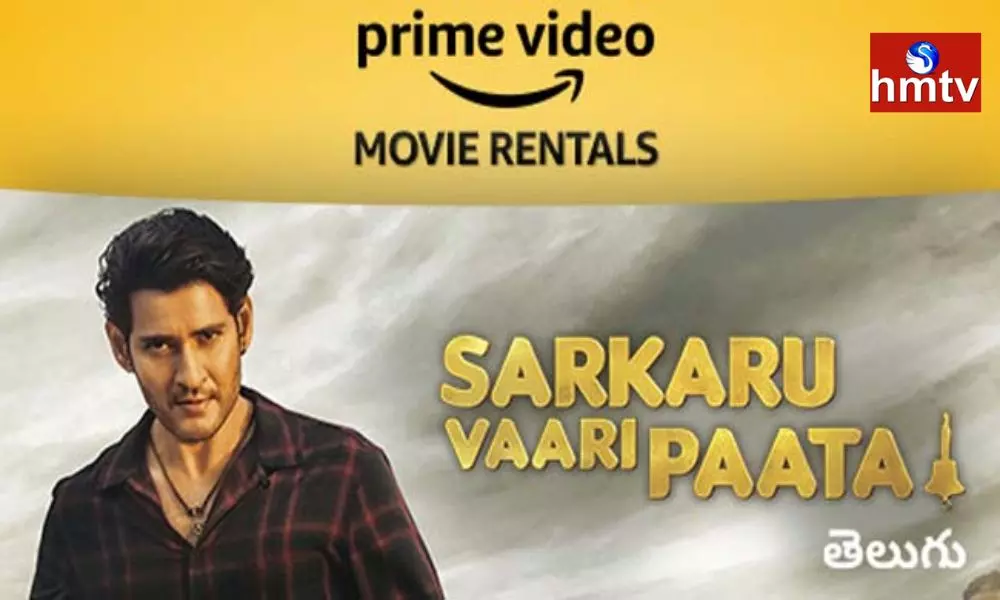 Sarkaru Vaari Paata Starts Streaming on Amazon Prime