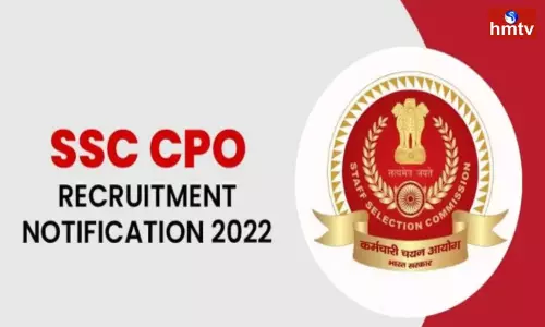 ssc cpo recruitment 2022 4300 Sub-Inspector Posts in Central Armed Police Force and Delhi Police ssc cpo recruitment 2022 4300 Sub-Inspector Posts in Central Armed Police Force and Delhi Police