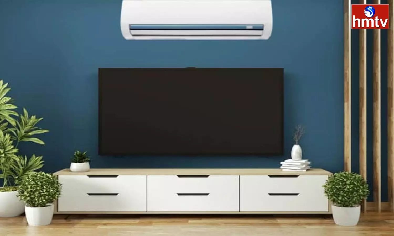 Is the AC Installed near the Smart TV Change it Immediately Check Here full Details