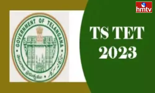 TS TET Notification 2023 Released Check Details Here TS TET Notification 2023 Released Check Details Here