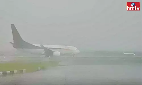 Flights were canceled at Shamshabad Airport Due to Fog Flights were canceled at Shamshabad Airport Due to Fog