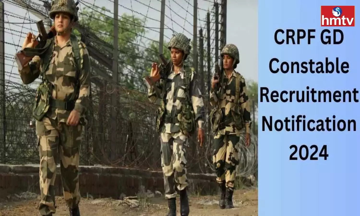 CRPF Constable GD Recruitment 2024 Check For All Details