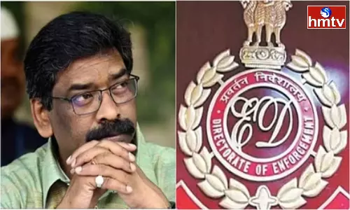 ED has Seized Hemant Soren Properties