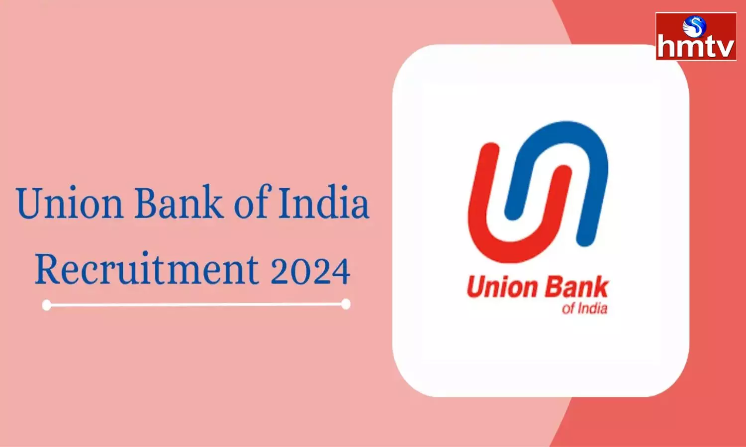 Union Bank Recruitment 2024 check for all details