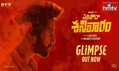 Actor Nanis Birthday Special Saripodhaa Sanivaaram Glimpse Released