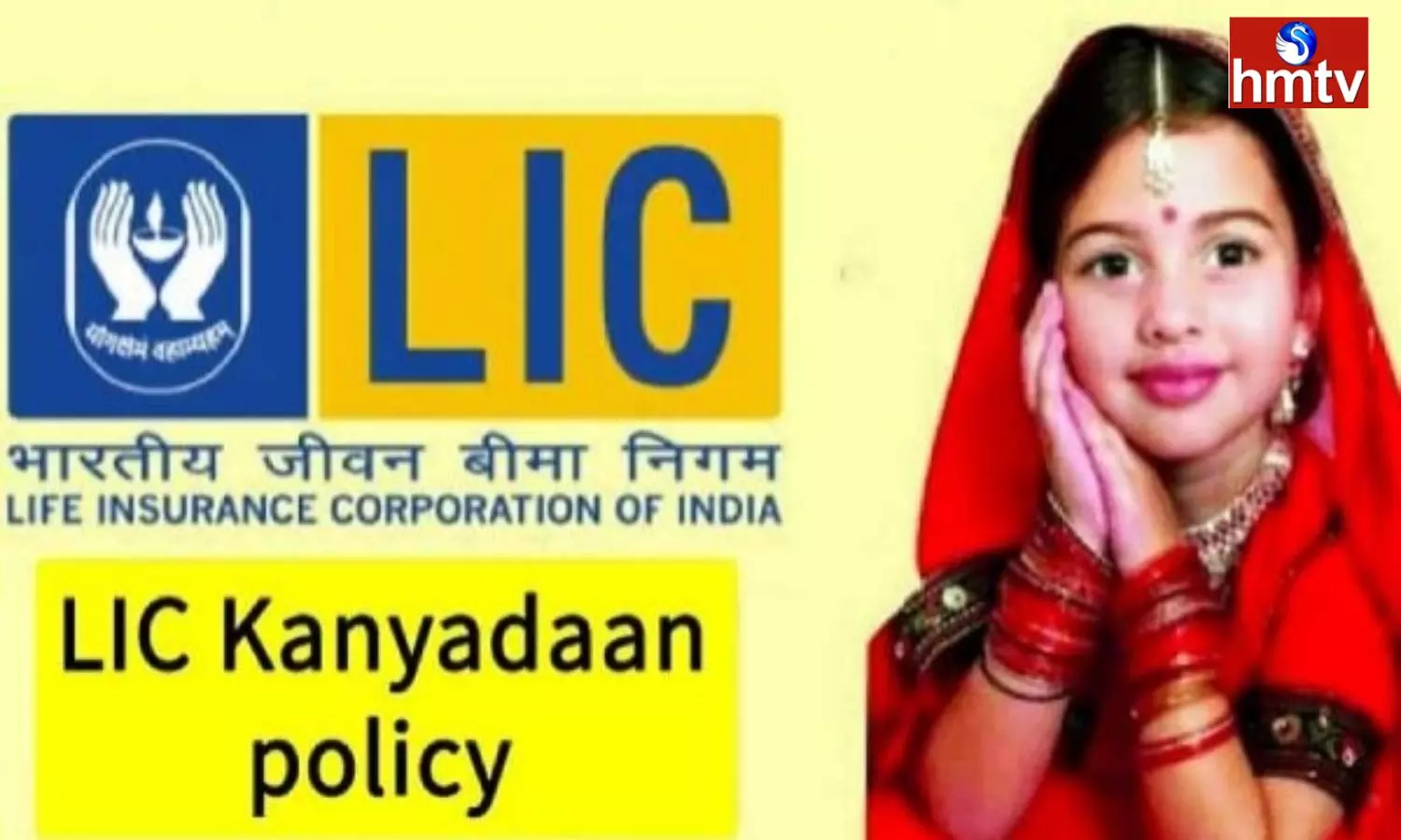 LIC Kanyadan Policy for Girl Child Marriage Check for all Details