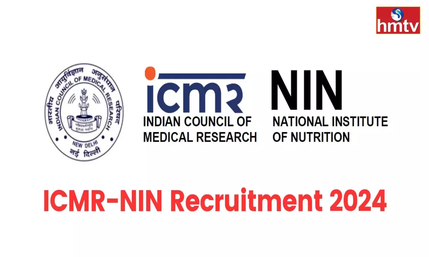 ICMR NIN Recruitment 2024 Check For All Details
