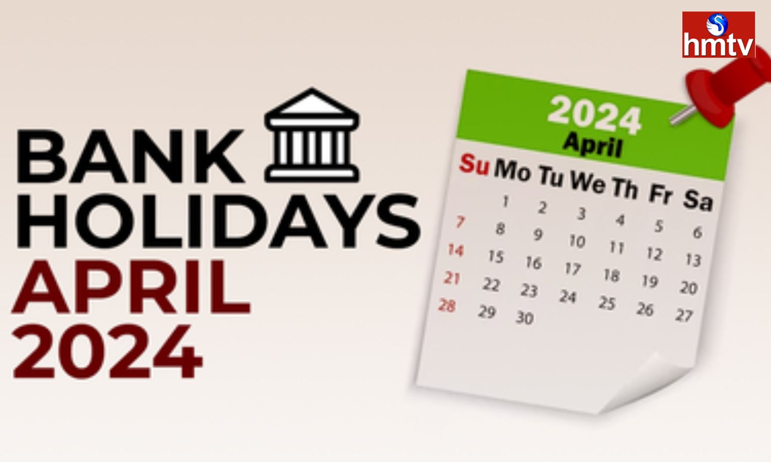 Bank Holidays In April 2024 ఏప్రిల్‌లో 14 రోజులు బ్యాంకులకు సెలవు