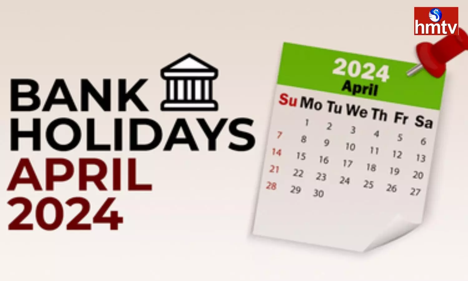 Bank holidays for 14 days in April 2024 Check the list
