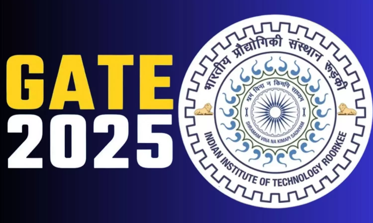 GATE 2025 registration last date