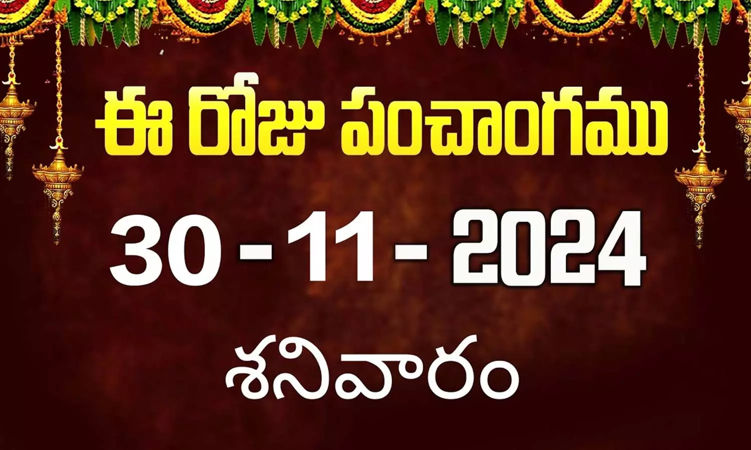 Today Panchangam 30-11-2024