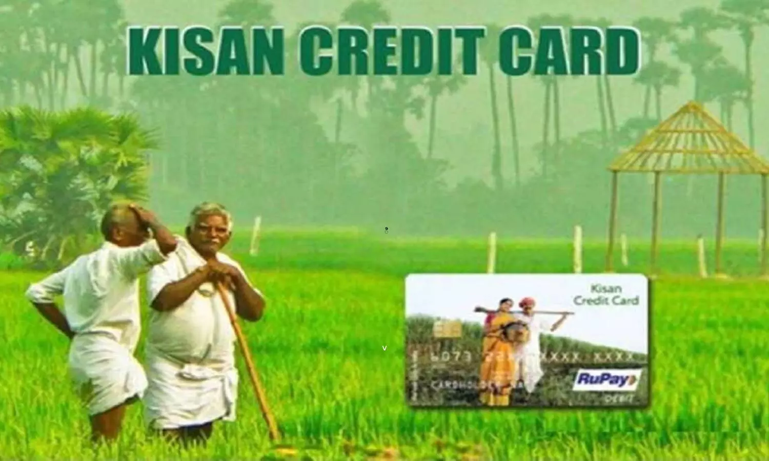 Loan up to Rs 5 Lakh on Kisan Credit Card