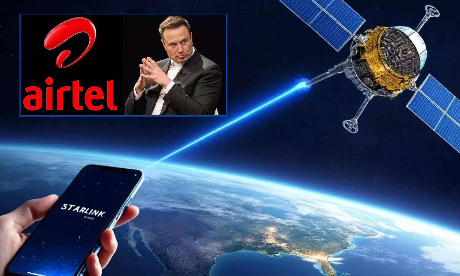 Airtel agreement with Elon Musks SpaceX to bring satellite starlink internet services to India