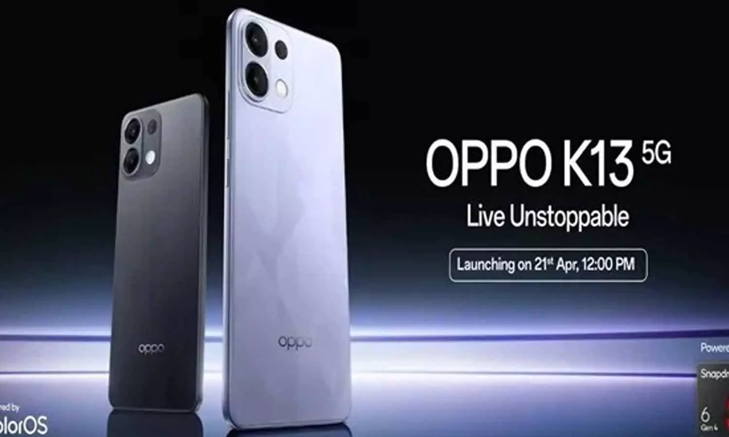 OPPO K13 5G: 7000mAh బ్యాటరీ.. రూ.20 వేలకే ఒప్పో కొత్త 5G ఫోన్.. స్టన్నింగ్ డిజైన్తో వస్తోంది.! OPPO K13 5G: 7000mAh బ్యాటరీ.. రూ.20 వేలకే ఒప్పో కొత్త 5G ఫోన్.. స్టన్నింగ్ డిజైన్తో వస్తోంది.!