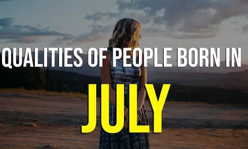 July born People: జూలైలో పుట్టినవారి లక్షణాలు ఇవే… వీరికి అదృష్టం కలిసి వచ్చే విషయం ఏంటో తెలుసా?