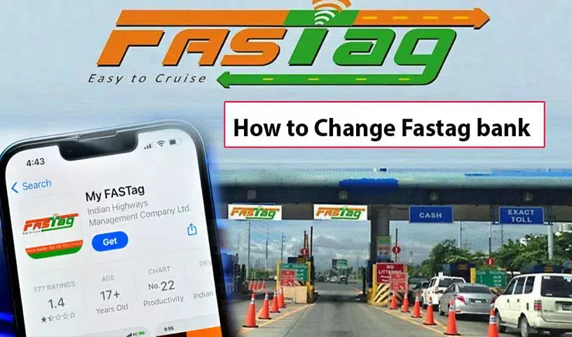 FASTag Bank Change: వాహనదారులకు బిగ్ అలర్ట్ – మీ FASTag బ్యాంక్ మార్చుకోవడం ఇలా, పూర్తి స్టెప్ బై స్టెప్ ప్రాసెస్! FASTag Bank Change: వాహనదారులకు బిగ్ అలర్ట్ – మీ FASTag బ్యాంక్ మార్చుకోవడం ఇలా, పూర్తి స్టెప్ బై స్టెప్ ప్రాసెస్!