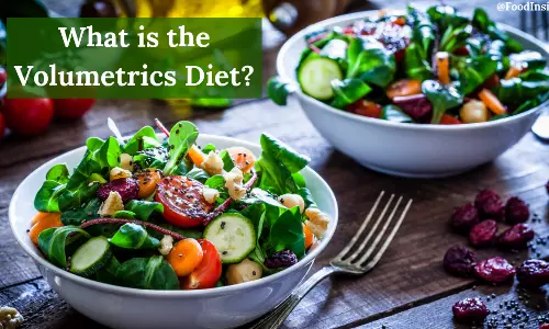 Volumetrics Diet: వాల్యుమెట్రిక్ డైట్ గురించి తెలుసా? Volumetrics Diet: వాల్యుమెట్రిక్ డైట్ గురించి తెలుసా?