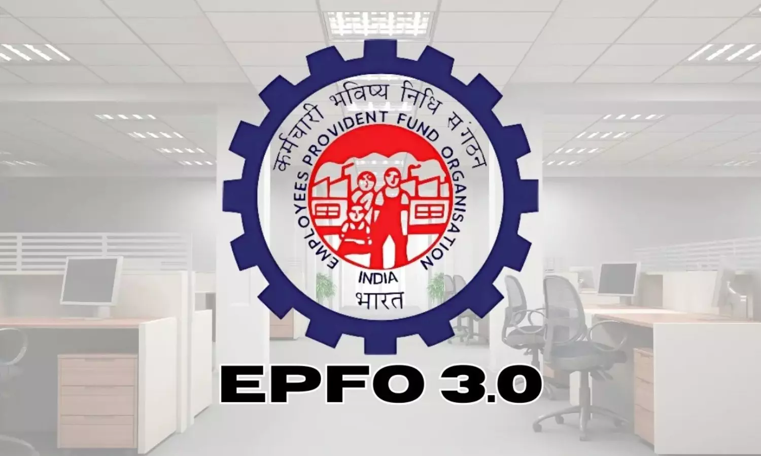EPFO 3.0